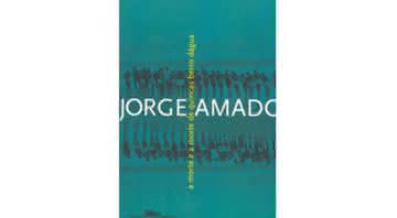 Conheça “A morte e a morte de Quinca Berro D'água”, livro de Jorge Amado - Reprodução/Amazon