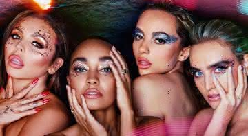 "Confetti" é o álbum mais recente do Little Mix - Divulgação