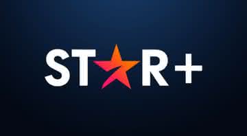 Disney e Starz fecham acordo pelo uso do nome Star+ em streaming - Divulgação