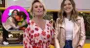 Maisa e Ana Maria Braga no programa - Reprodução/Globoplay