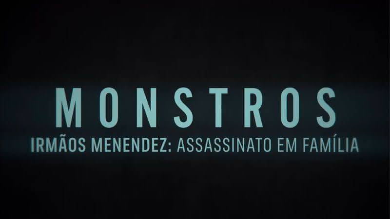 Netflix anuncia "Irmãos Menendez: Assassinato em Família", nova série true crime de Ryan Murphy e Ian Brennan, criadores de "Dahmer: Um Canibal Americano" - Divulgação/Netflix