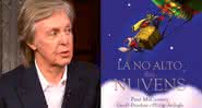 Paul McCartney, dos Beatles, é um dos autores de Lá no Alto das Nuvens, publicado em 2005 - YouTube/Editora Planeta