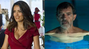 Salma Hayek em Gente Grande 2 e Antonio Banderas em Dor e Glória - Sony/Universal