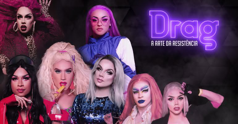 Arte promocional da websérie sobre drag queens brasileiras da CARAS - Divulgação