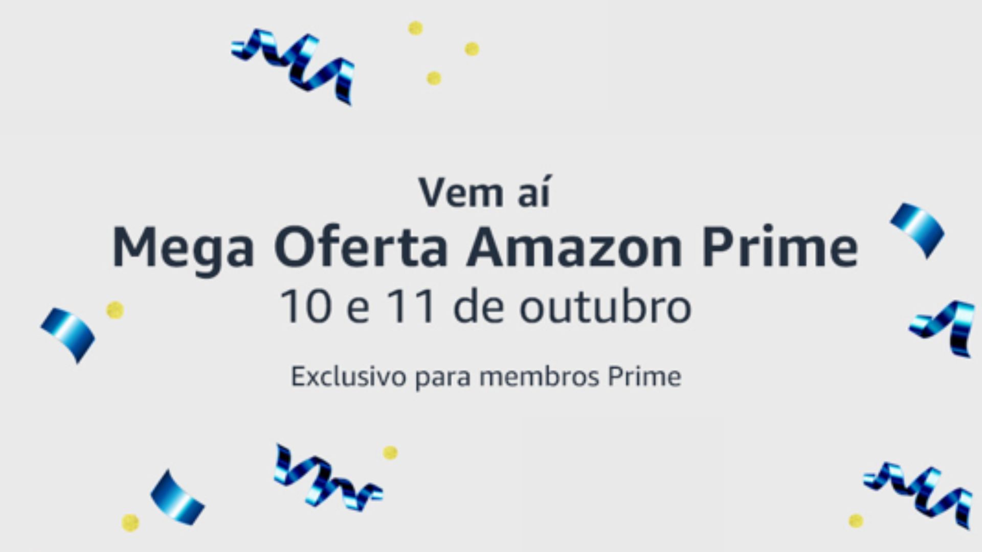 Conheça detalhes e benefícios do Mega Oferta Amazon Prime