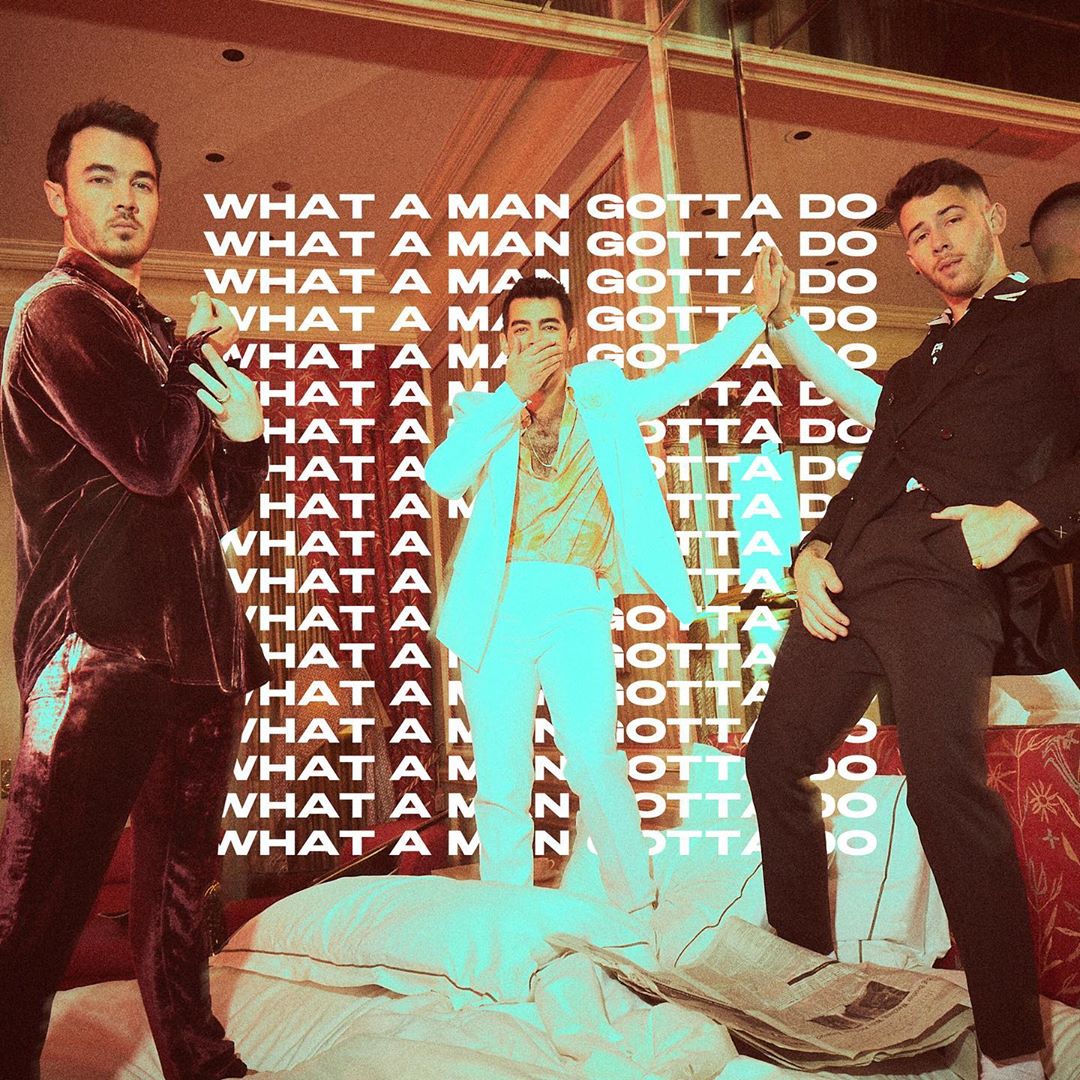 Jonas Brothers anunciam estreia para novo single, What a Man Gotta Do