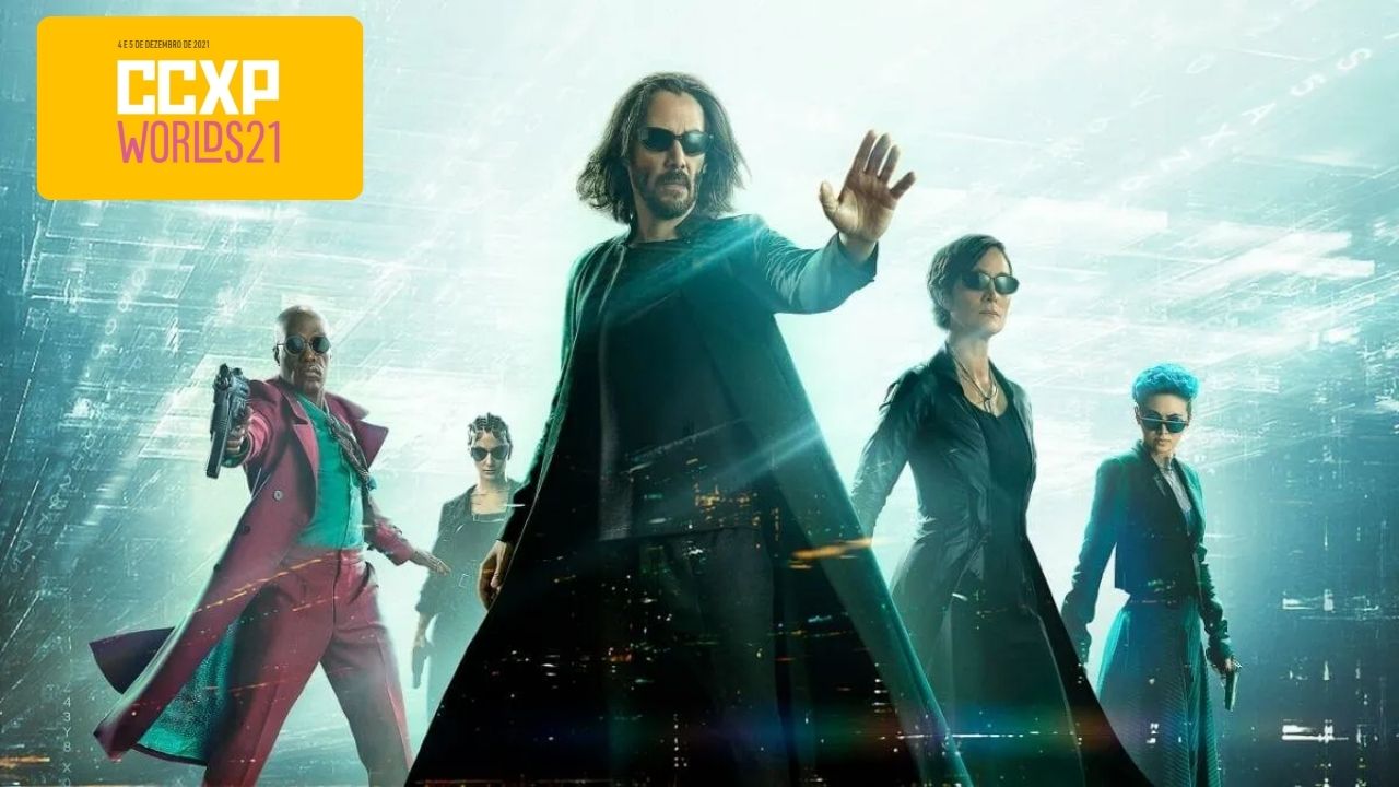 “Matrix Resurrections” é confirmado na CCXP Worlds 2021